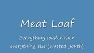 Meat Loaf  Everything louder than everything else [upl. by Nonna514]