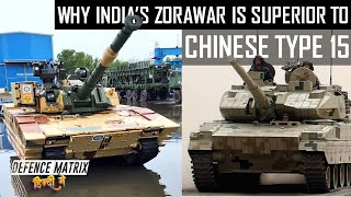 Why Indias Zorawar is superior to Chinese Type 15  हिंदी में [upl. by Cochrane833]