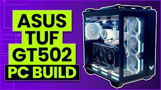 ASUS TUF Gaming GT502 Build [upl. by Eastman]