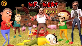 Mr Meat Horror Story Part 1  Guptaji Horror Films Episode 001 [upl. by Sigmund862]