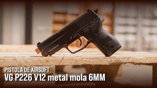 Review completo Pistola de Airsoft VG P226 V12 metal mola 6MM [upl. by Llebasi]