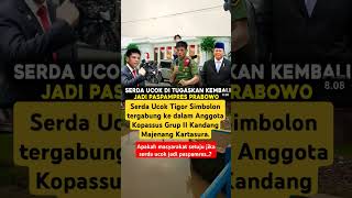 Viral  serda ucok ditugaskan kembali jadi paspamres shorts viralshorts trending tni polisi [upl. by Kiah]