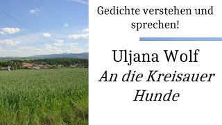 Uljana Wolf verstehen An die Kreisauer Hunde GedichteKaraoke 77 [upl. by Gunas123]