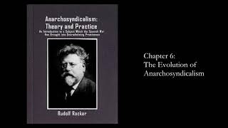 quotAnarchosyndicalism Theory and Practicequot by Rudolf Rocker Chapter 6 Evolution [upl. by Nemracledairam]