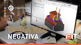 Usinagem Negativa com o CIMATRON CADCAM [upl. by Marlo]