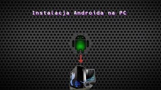 Instalacja Live USB Drive Androida 43 JB KitKat 44 Lollipop 51 na komputerze PC Laptopie [upl. by Akinej613]