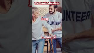 Let us learn French nominalisation apprendrelefrançais education nominalisation [upl. by Melonie]