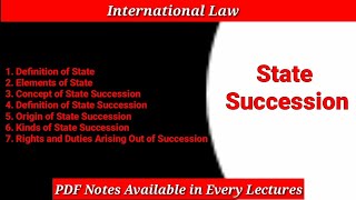 State Succession in International Law  Kinds of State Succession  International Law PDF Notes [upl. by Ymer]