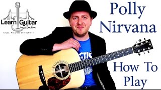 Polly  Nirvana  Guitar Lesson  Rhythm  Chords  How To Play [upl. by Ariet]