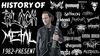 HISTORY of BLACK METAL  EVOLUTION from 1982 to present in 20 Guitar riffs [upl. by Ahtrim895]