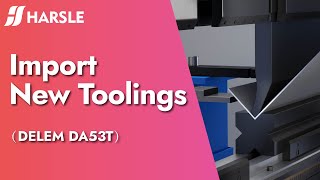 How to Add Tools in the DA53T CNC Press Brake System [upl. by Salangia]