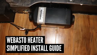 VAN BUILD  WEBASTO HEATER INSTALL A SIMPLE BREAKDOWN [upl. by Roda]