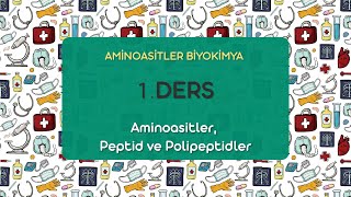 Aminoasitler Biyokimya 1Ders  2021 [upl. by Camfort]