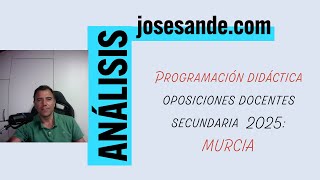 Programación didáctica oposiciones secundaria Murcia 2025 [upl. by Acisse]