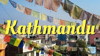 KATHMANDU CITY TRAVEL GUIDE  Things To Do In Kathmandu Nepal [upl. by Ssew740]