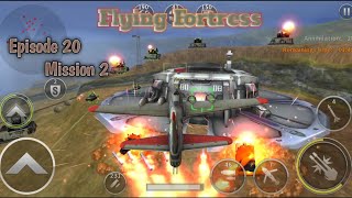 Gunship Battle Episode 20 Mission 2 FlyingFortress GunshipBattle [upl. by Sugden]