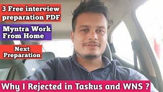 Why I Rejected in Taskus and WNS  Free 3 Pdf for interview Preparation New work from home Job [upl. by Felt]