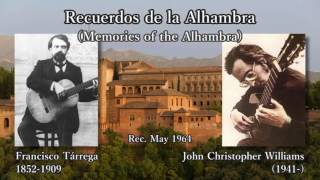 Tárrega Memories of the Alhambra Williams 1964 タレガ アルハンブラ宮殿の思い出 ウィリアムズ [upl. by Horace]