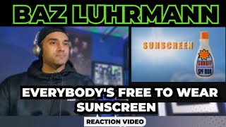 Baz Luhrmann Everybodys Free To Wear Sunscreen [upl. by Soane]