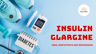 insulin glargine  Uses Dosage Side Effects amp Mechanism  Lantus [upl. by Allesig576]