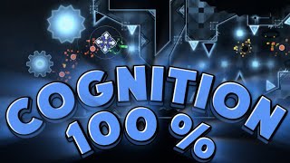 Cognition 100 New Hardest [upl. by Aztiray]