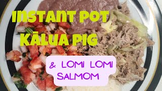 Instant Pot Style Kālua Pig amp Lomi Lomi Salmon Too  Only A Few Ingredients  Kaluapig InstantPot [upl. by Charlotta]