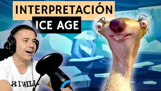 Interpretando al PEREZOSO Ice Age [upl. by Buckley]