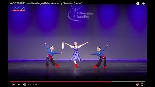 YAGP 2018 Ensemble Allegro Ballet Academy quotRussian Dancequot [upl. by Ingra]