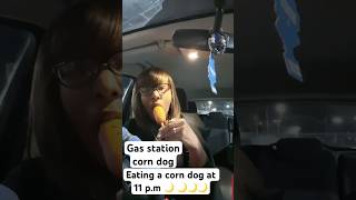 Eating a gas station corn dog [upl. by Darnoc]