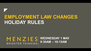 Employment Law Changes Holiday Rules Webinar [upl. by Coveney]