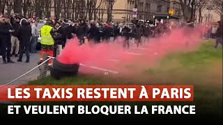 Les Taxis restent à Paris et veulent bloquer la France [upl. by Nolra]