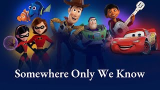 Somewhere Only We Know Pixar Tribute [upl. by Ainitsirhc]