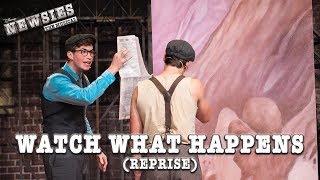 Newsies Live Watch What Happens Reprise [upl. by Lemyt]