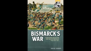 Bismarks Wars  Early play test game run through [upl. by Tselec380]