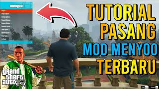 MOD Menyoo TERBARU 2023 Tutorial Pasang Mod Menyoo GTA 5 Terbaru Pasti Work 100 [upl. by Pearline556]