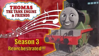 Thomas and Friends Season 3 Reorchestrated Complete [upl. by Broddie435]