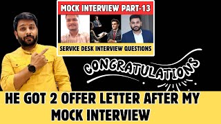 Service Desk Mock Interview RESULT Congratulations [upl. by Deach]