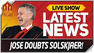 Mourinho Doubts Solskjaer Man Utd News [upl. by Celia]