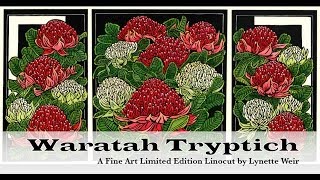 Waratah Tryptich  A Fine Art Linocut Tutorial [upl. by Caddaric146]