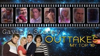 GAVIN amp STACEY Outtakes My Top 10  drwhoswifeforever [upl. by Connor]