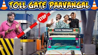 Toll Gate Paavangal  Toll Gate Parithabangal  Comedy Video  Puthu Paavangal [upl. by Mellen950]