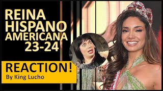 Reina Hispanoamericana 202324 REACTION by King Lucho [upl. by Michigan322]