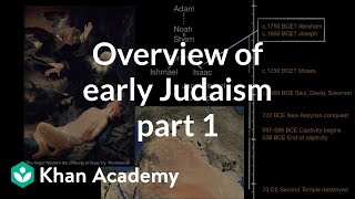 Overview of early Judaism part 1  World History  Khan Academy [upl. by Hamish]