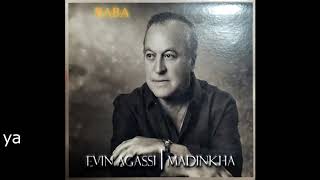 BABA  EVIN AGASSI 2019 [upl. by Enitnelav]