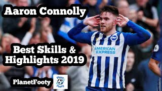 Aaron Connolly  Skills Goals and Highlights 2019 [upl. by Raual]