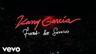 Kany García  Fuera de Servicio En Vivo Desde PR  Video Oficial [upl. by Wallford]