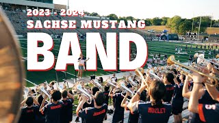 2023  2024 Sachse High School Mustang Band [upl. by Rowe435]