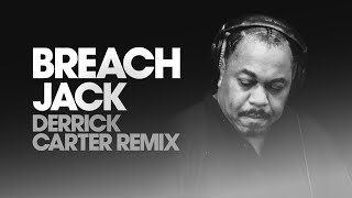 Breach  Jack Derrick Carter Extended Jack Track [upl. by Aralc209]