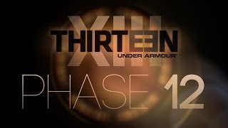 THIRTEEN  Phase 12 Breakdown [upl. by Accire977]