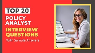 Policy Analyst Interview Questions and Answers for 2024 [upl. by Lilian465]